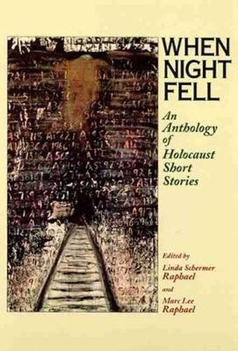 Cover image for When Night Fell: An Anthology of Holocaust Short Stories