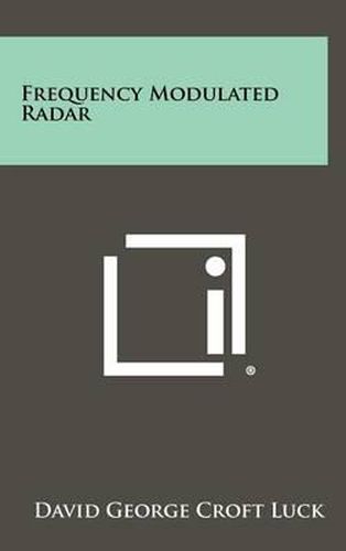 Frequency Modulated Radar