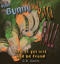 Cover image for Ruby Bunny and The Big Fall