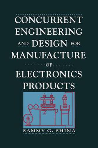 Cover image for Concurrent Engineering and Design for Manufacture of Electronics Products