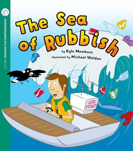 Cover image for The Sea of Rubbish: Oxford Level 9: Pack of 6