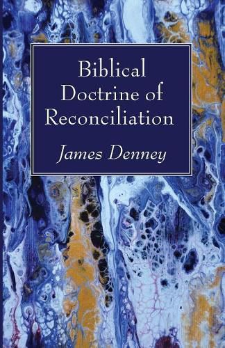 Cover image for Biblical Doctrine of Reconciliation