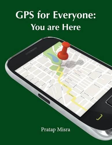 GPS for Everyone: You Are Here