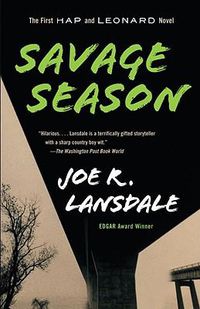 Cover image for Savage Season: A Hap and Leonard Novel (1)