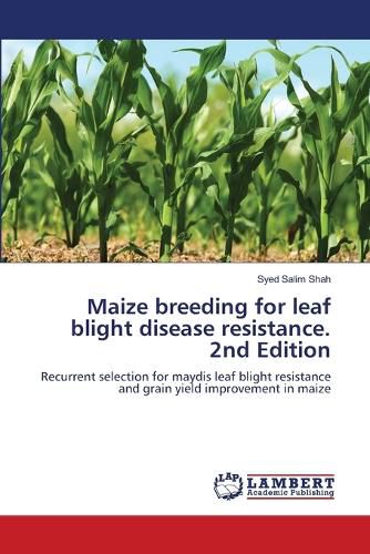 Cover image for Maize breeding for leaf blight disease resistance. 2nd Edition