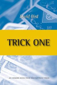 Cover image for Trick One: An Honors Book from Master Point Press