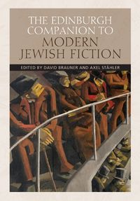 Cover image for The Edinburgh Companion to Modern Jewish Fiction