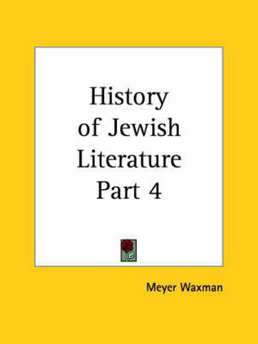 Cover image for History of Jewish Literature Vol. 4 (1930)