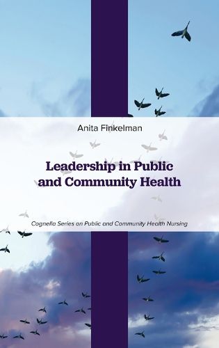 Cover image for Leadership in Public and Community Health