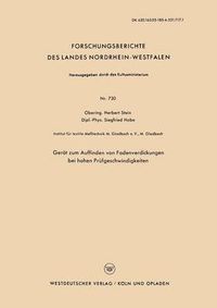 Cover image for Gerat Zum Auffinden Von Fadenverdickungen Bei Hohen Prufgeschwindigkeiten