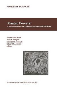 Cover image for Planted Forests: Contributions to the Quest for Sustainable Societies