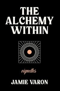 Cover image for The Alchemy Within