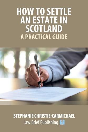 Cover image for How to Settle an Estate in Scotland - A Practical Guide