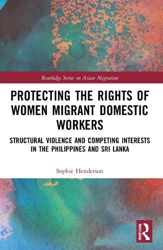 Cover image for Protecting the Rights of Women Migrant Domestic Workers