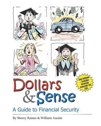 Cover image for Dollars & Sense: A Guide To Financial Security