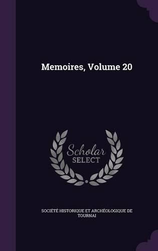 Cover image for Memoires, Volume 20