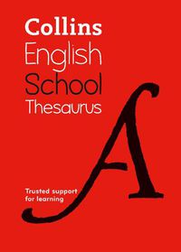 Cover image for School Thesaurus: Trusted Support for Learning