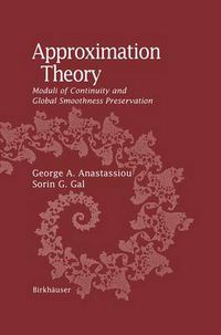 Cover image for Approximation Theory: Moduli of Continuity and Global Smoothness Preservation