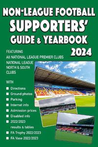 Cover image for Non-League Football Supporters' Guide & Yearbook 2024