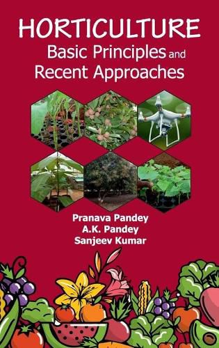 Cover image for Horticulture Basic Principles And Recent Approaches