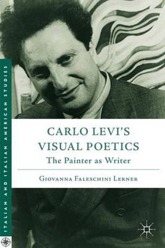 Cover image for Carlo Levi's Visual Poetics: The Painter as Writer