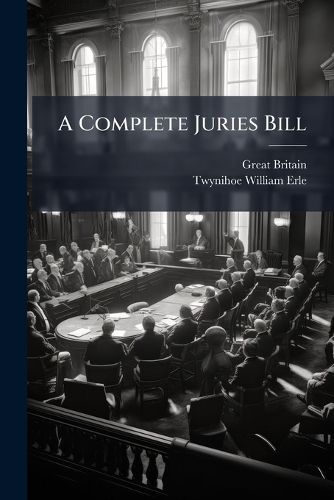 Cover image for A Complete Juries Bill