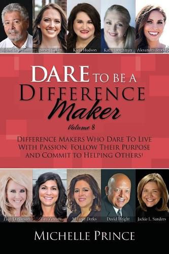 Cover image for Dare To Be A Difference Maker Volume 8