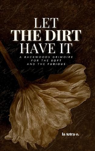 Cover image for Let the Dirt Have It