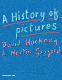 Cover image for A History of Pictures: From the Cave to the Computer Screen