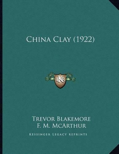 Cover image for China Clay (1922)