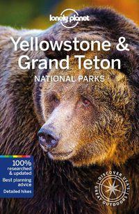 Cover image for Lonely Planet Yellowstone & Grand Teton National Parks