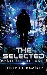 Cover image for The Selected: Path of the Lost