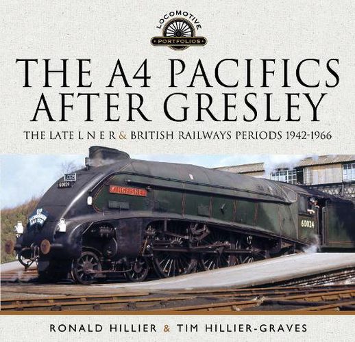 The A4 Pacifics After Gresley