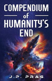 Cover image for Compendium of Humanity's End