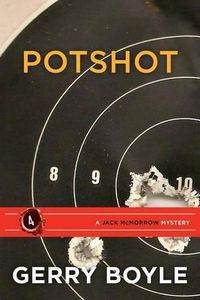 Cover image for Potshot: A Jack McMorrow Mystery