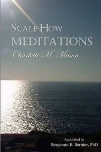 Cover image for Scale How Meditations