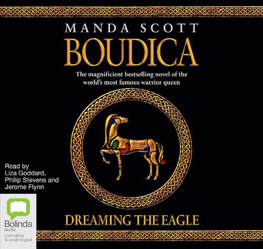 Boudica: Dreaming the Eagle