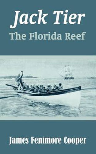 Cover image for Jack Tier: The Florida Reef