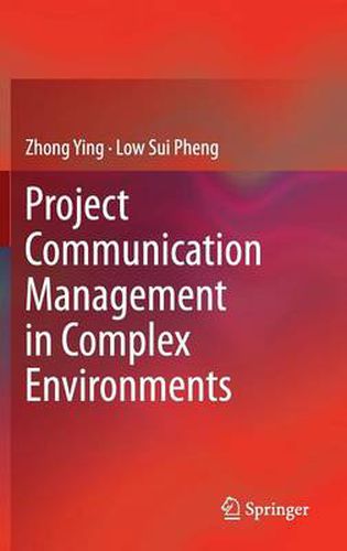 Cover image for Project Communication Management in Complex Environments