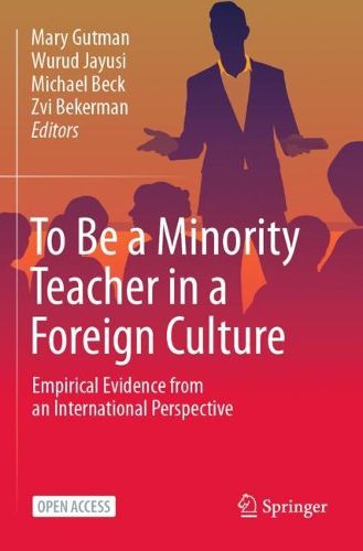 Cover image for To Be a Minority Teacher in a Foreign Culture