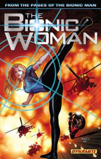 Cover image for The Bionic Woman Volume 1