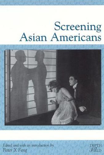 Cover image for Screening Asian Americans