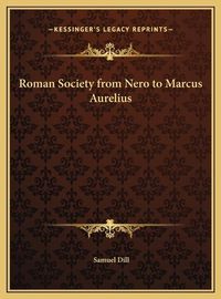 Cover image for Roman Society from Nero to Marcus Aurelius