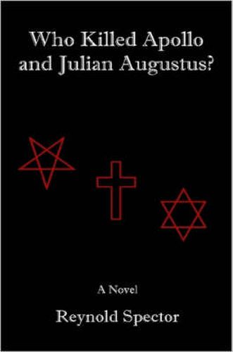 Cover image for Who Killed Apollo and Julian Augustus?