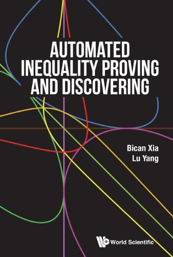 Cover image for Automated Inequality Proving And Discovering