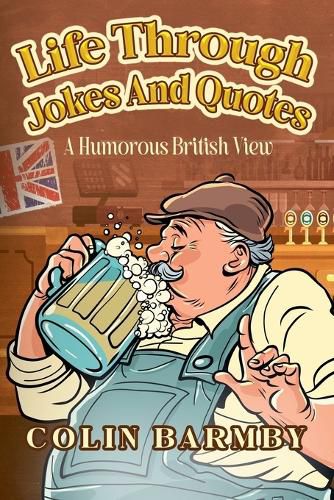 Cover image for Life Through Jokes And Quotes