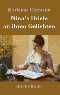 Cover image for Nina's Briefe an ihren Geliebten