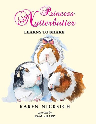 Cover image for Princess Nutterbutter Learns to Share