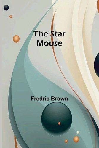 The Star Mouse