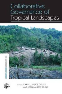 Cover image for Collaborative Governance of Tropical Landscapes